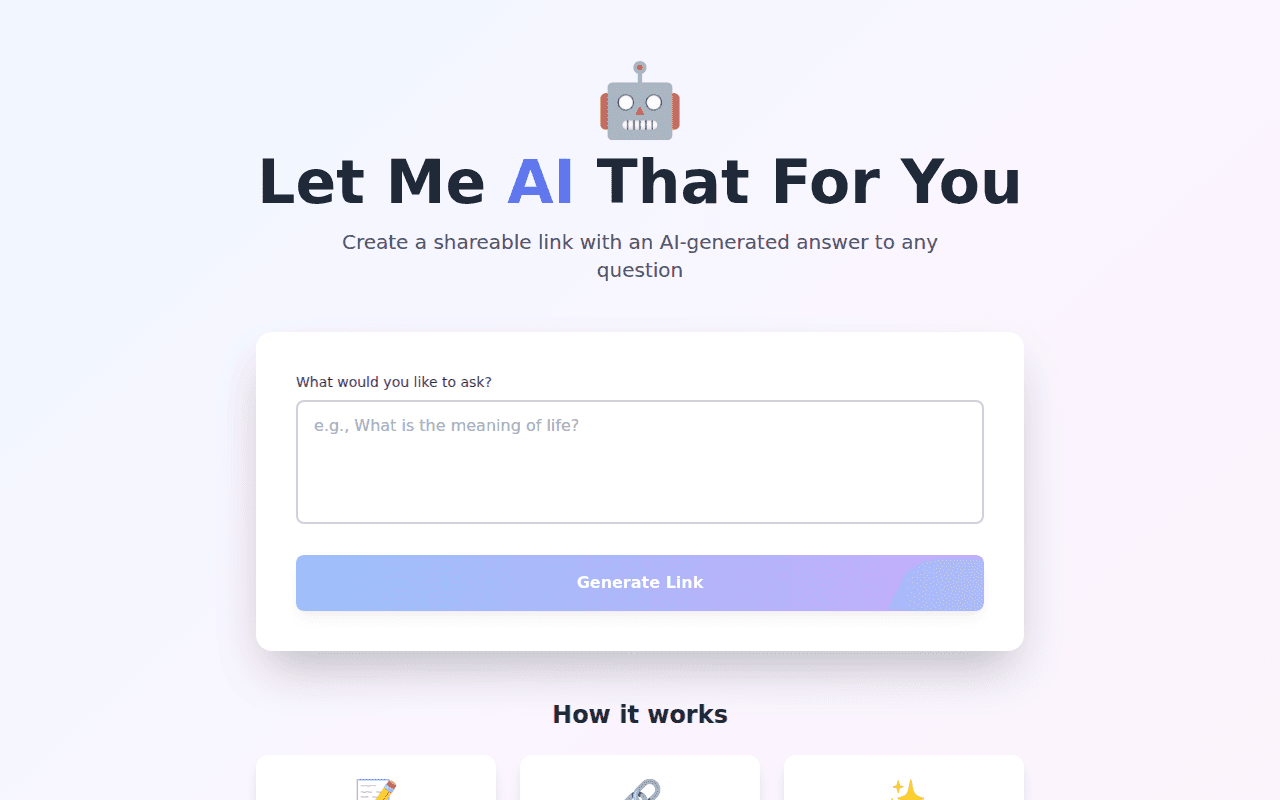 Let Me AI That For You